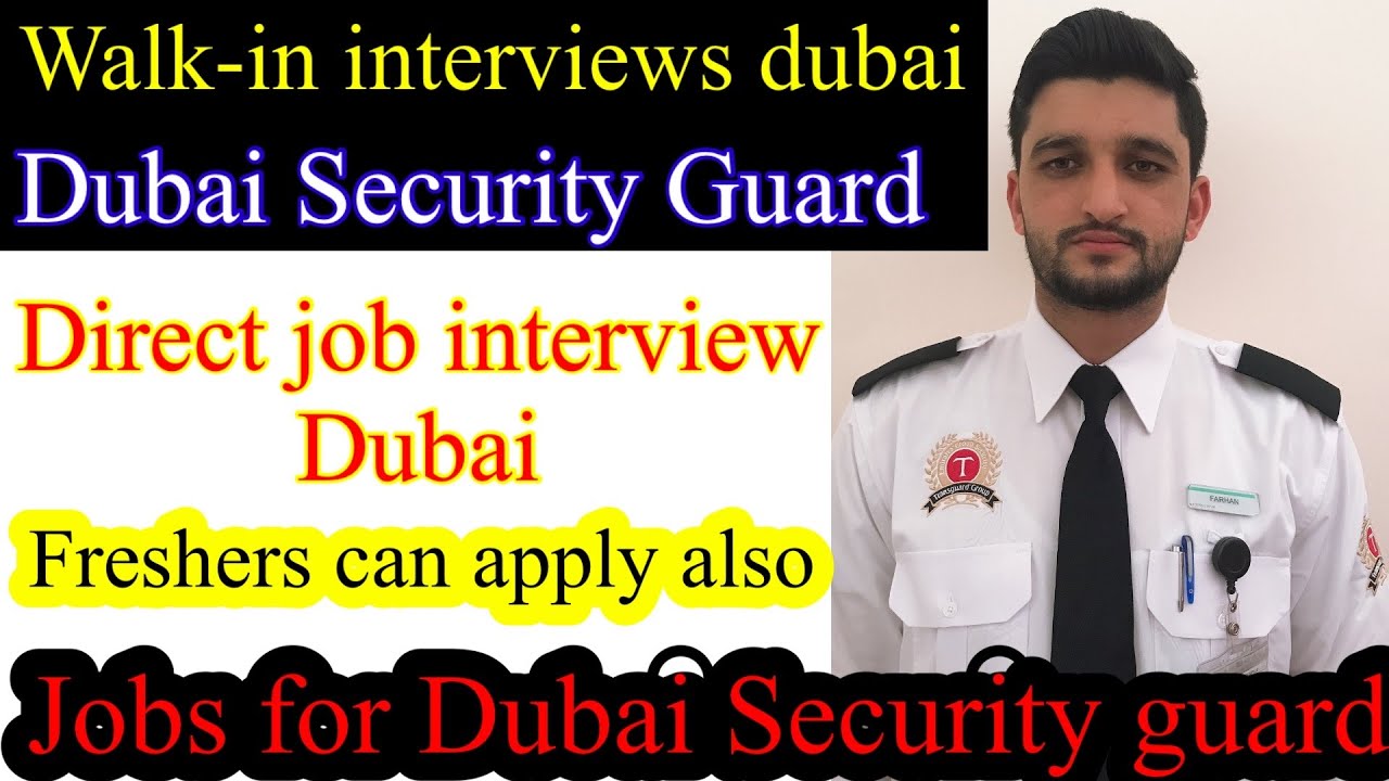 Job in Dubai security For Fresher 2023-2024 (New Latest Job)