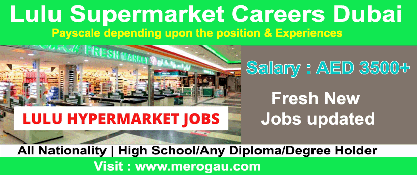 Lulu Supermarket Job career in Dubai 2022 for Fresher (Latest New Job Updated)
