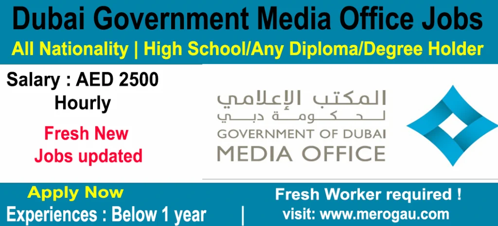 Dubai Government Media Office Jobs for Approach Analyst Jobs in UAE 2022, Online apply with free visa and ticket (Latest New Job Updated).