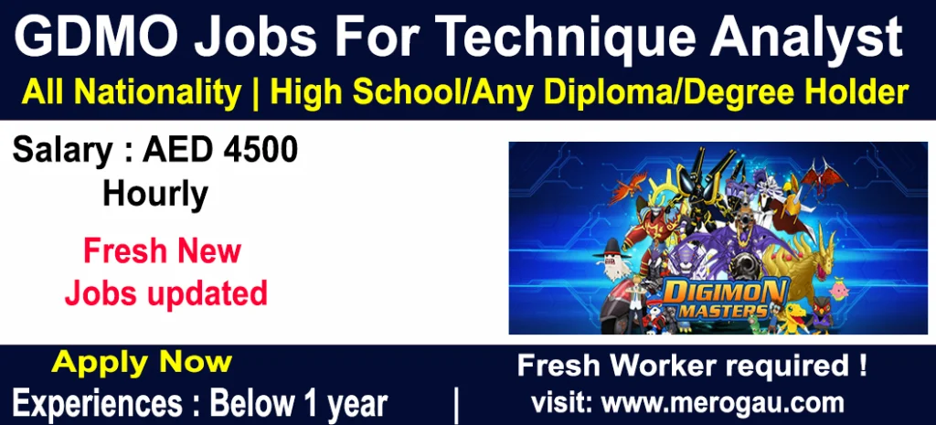 GDMO Jobs For Technique Analyst Jobs in United Arab Emirates 2022, Online apply with free visa and ticket (Latest New Job Updated).