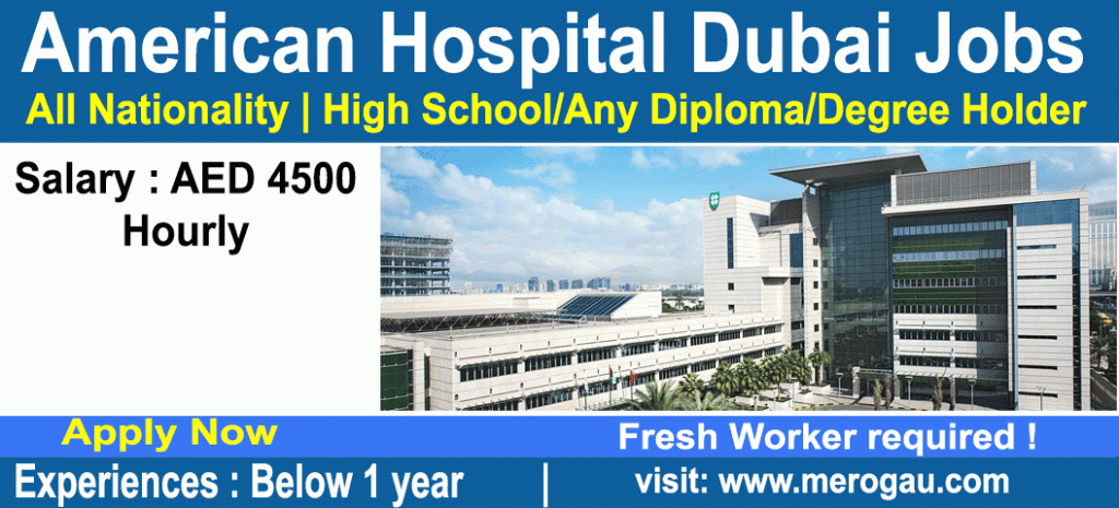 American Hospital Dubai Jobs for Professional Informatics Expert Jobs in UAE 2022, Online apply (Latest New Job Updated)
