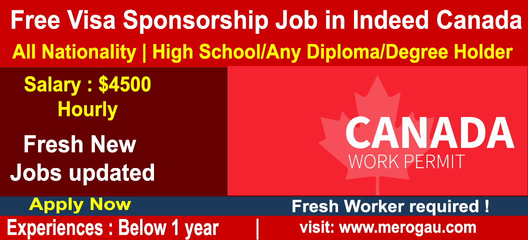 Free Visa Sponsorship Job in Indeed Canada for foreigners 2022 - Online Apply 