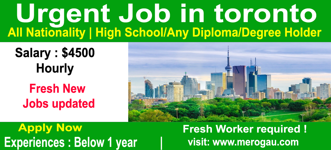 Free Visa Sponsorship in city of Toronto jobs for foreigners 2022 - Apply Now